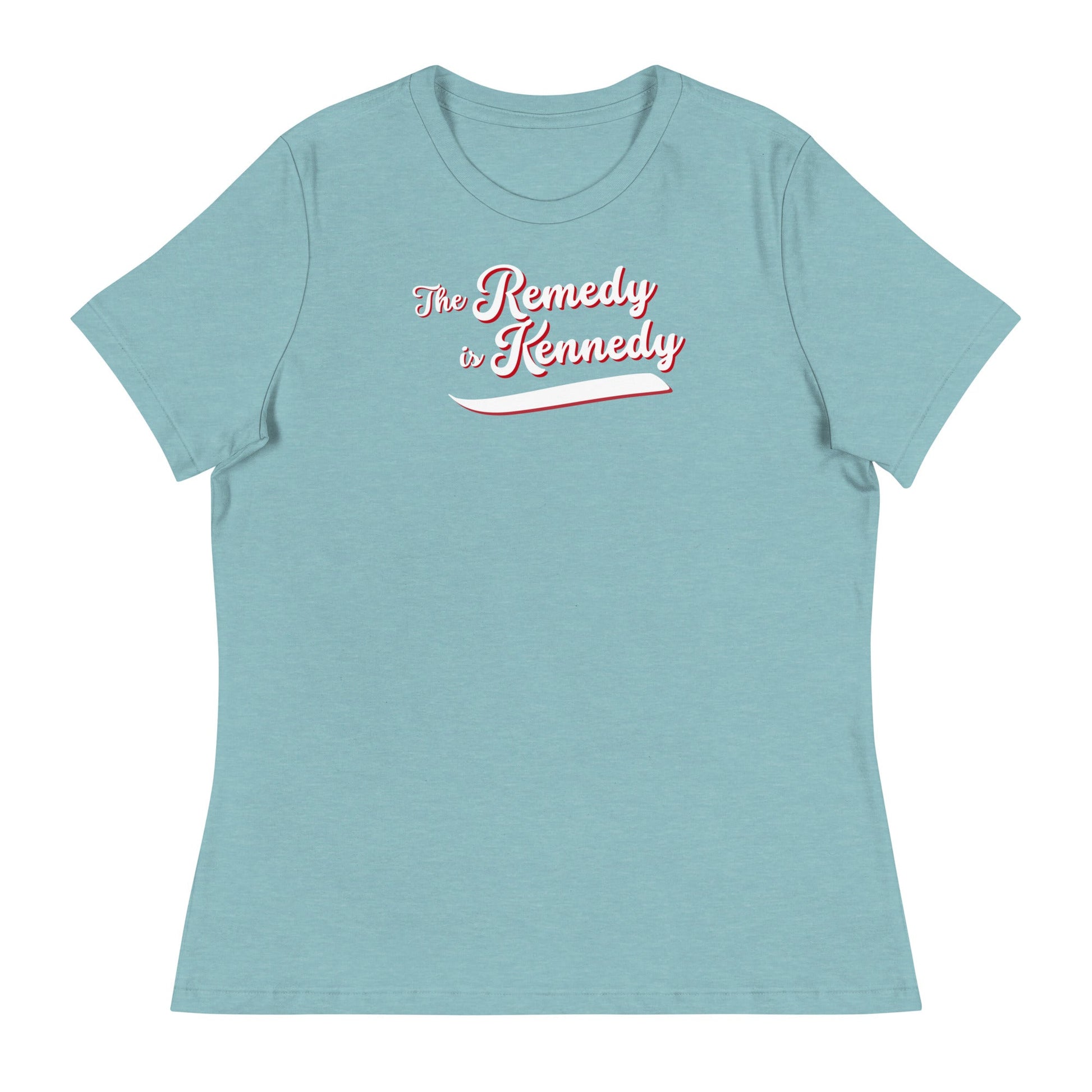 The Remedy is Kennedy Women's Relaxed Tee - Team Kennedy Official Merchandise