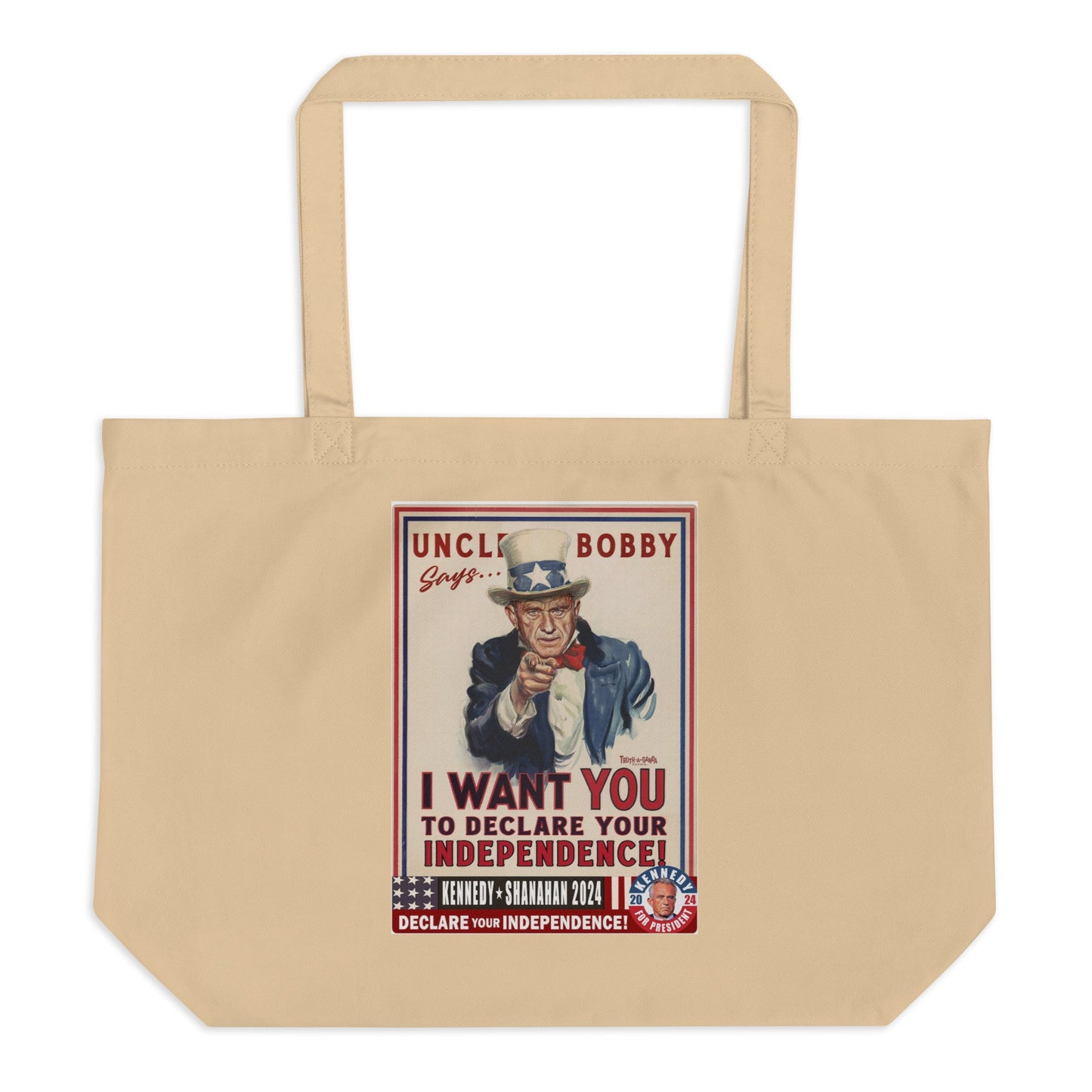 Uncle Bobby Says Truth - a - Ganda Large Organic Tote Bag - Team Kennedy Official Merchandise