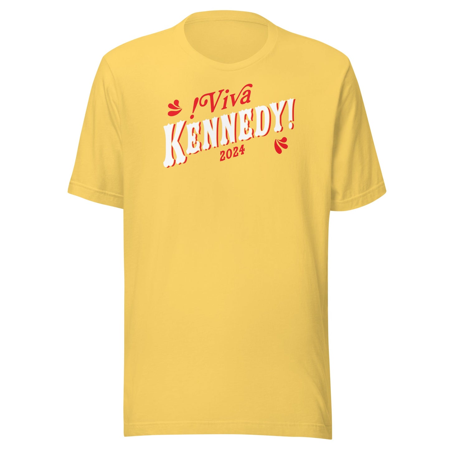 ¡Viva Kennedy! Unisex Tee - TEAM KENNEDY. All rights reserved