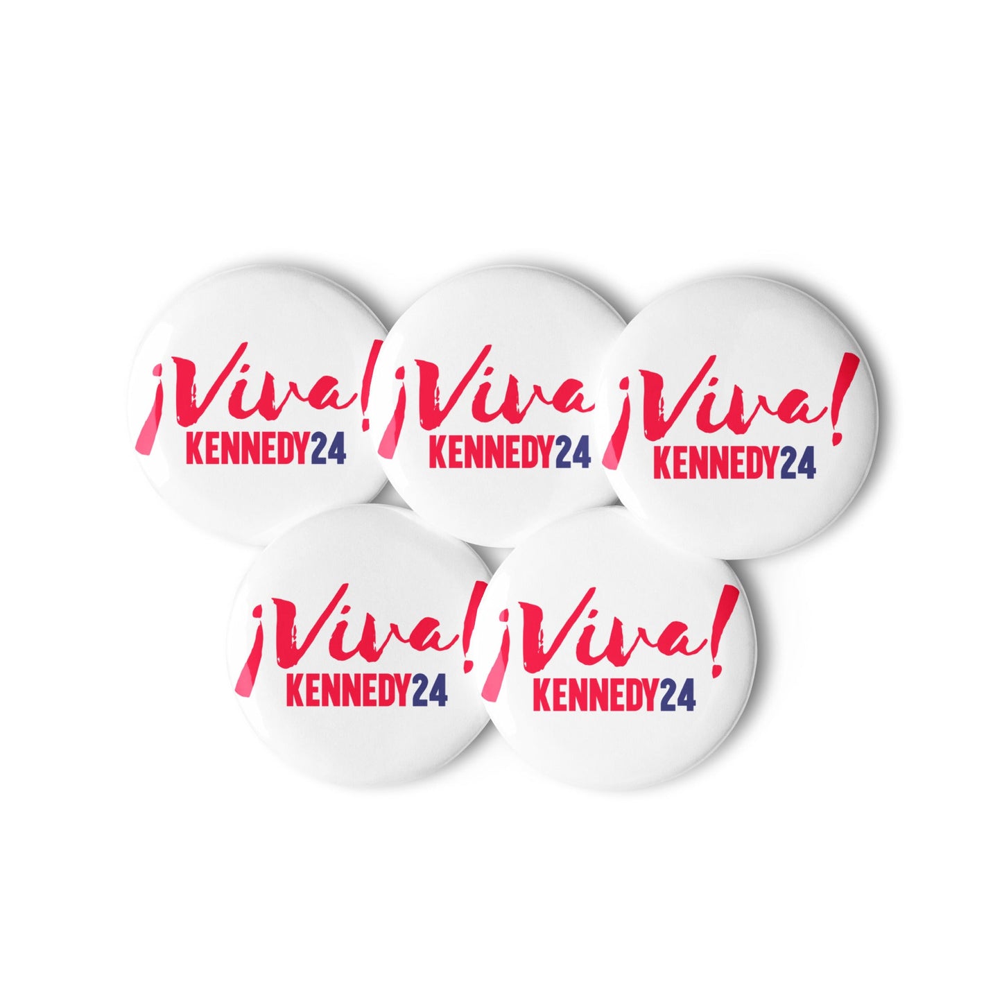 Viva Kennedy24 - White (5 Buttons) - TEAM KENNEDY. All rights reserved