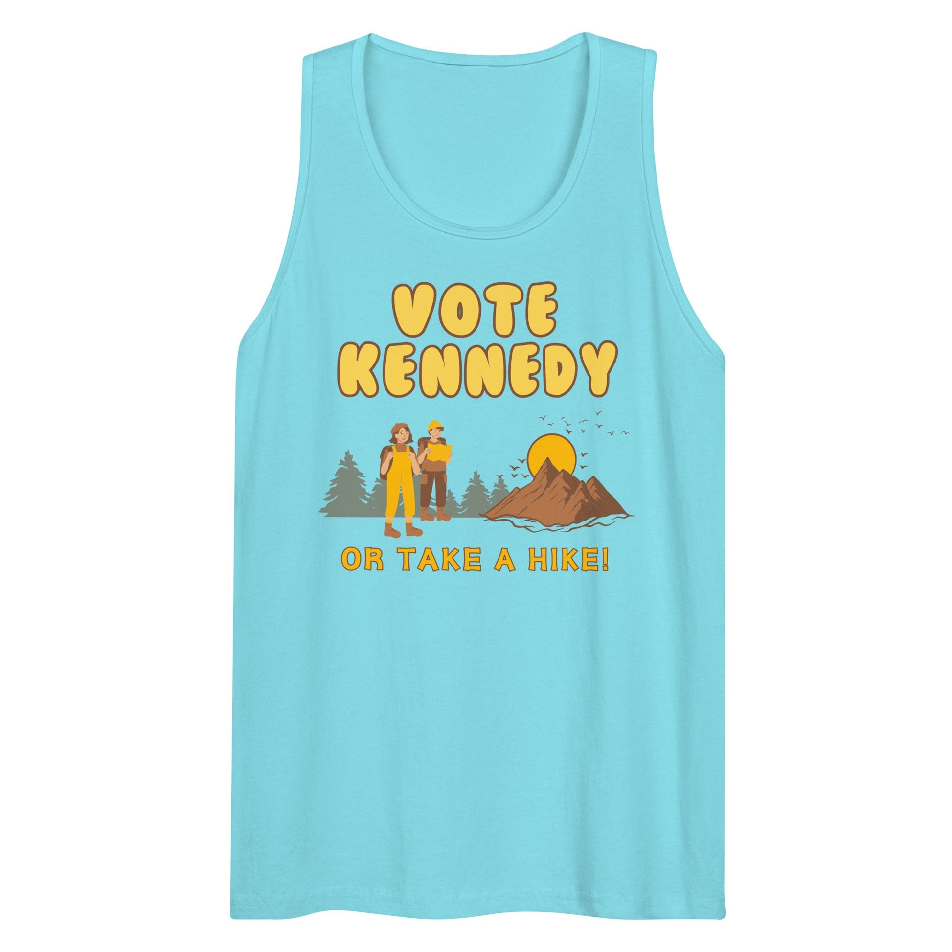 Vote Kennedy or Take a Hike Men’s Tank Top - TEAM KENNEDY. All rights reserved