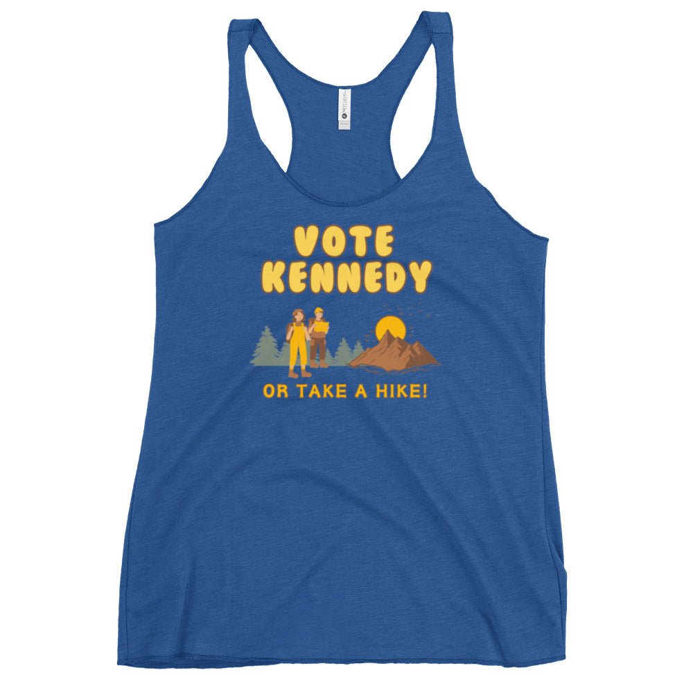 Vote Kennedy or Take a Hike Women's Racerback Tank Top - TEAM KENNEDY. All rights reserved