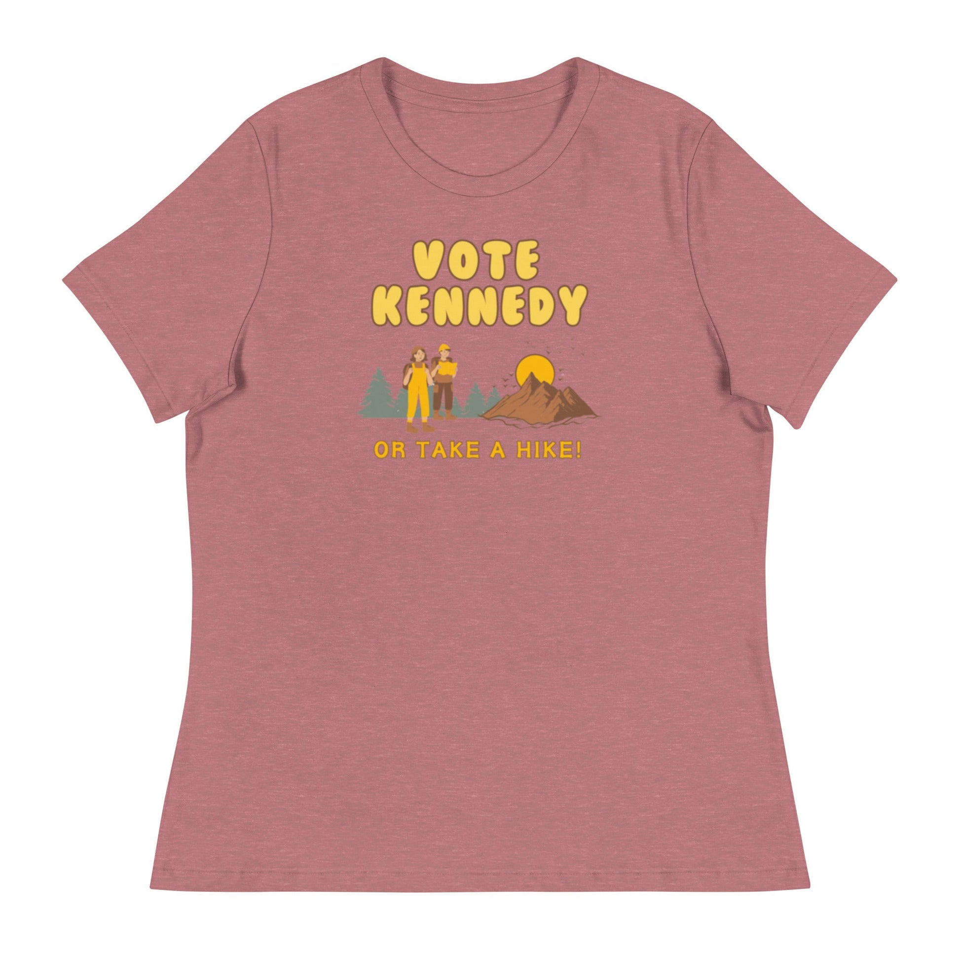 Vote Kennedy or Take a Hike Women's Relaxed Tee - TEAM KENNEDY. All rights reserved