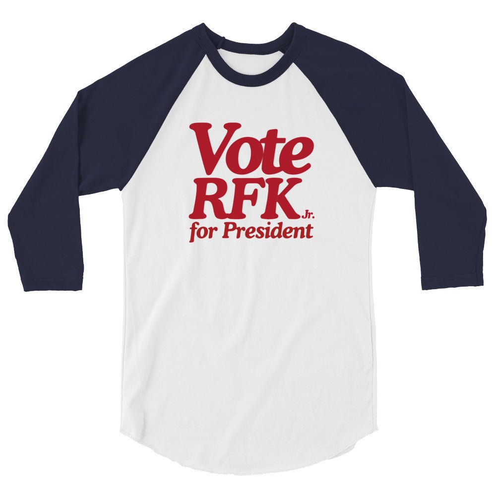 Vote RFK Jr. 3/4 Sleeve Raglan Shirt - TEAM KENNEDY. All rights reserved