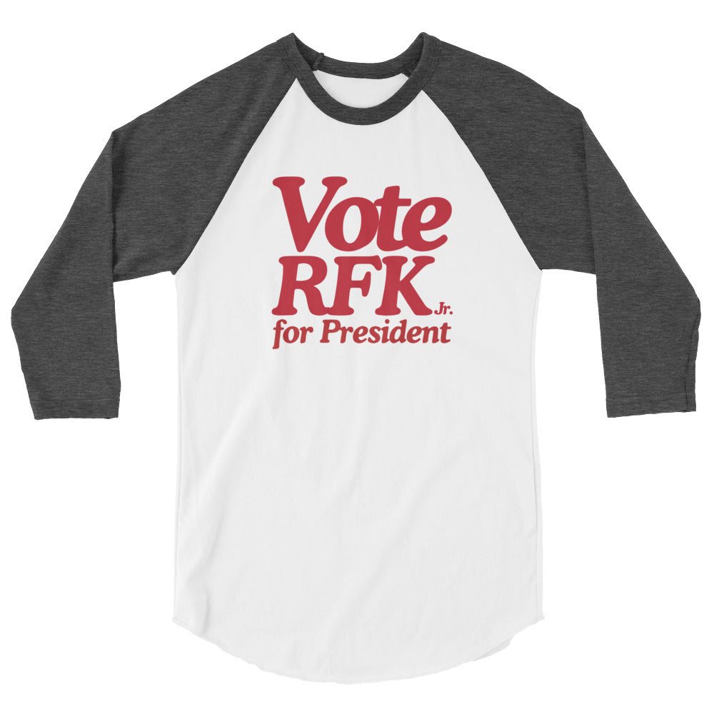 Vote RFK Jr. 3/4 Sleeve Raglan Shirt - TEAM KENNEDY. All rights reserved