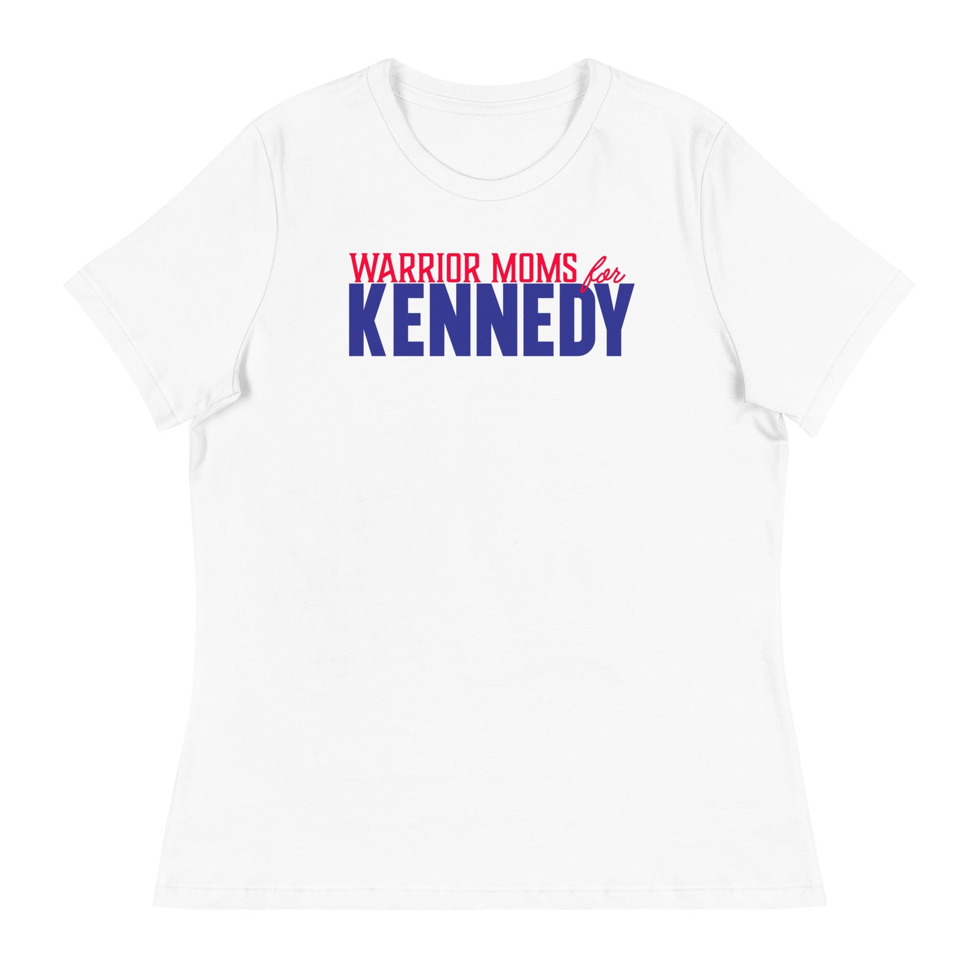 Warrior Moms for Kennedy Women's Relaxed Tee - TEAM KENNEDY. All rights reserved