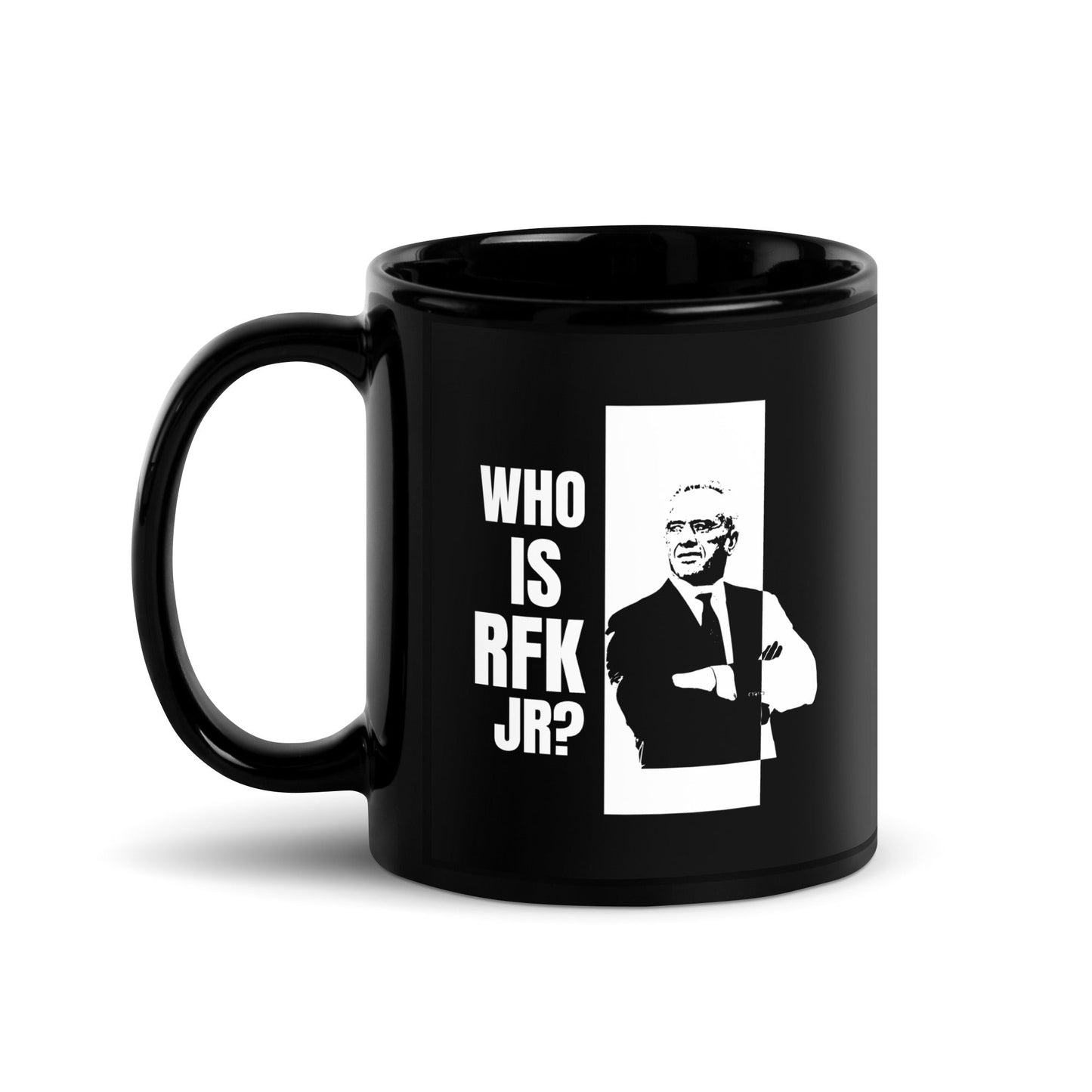 Who is RFK Jr? Black Glossy Mug - Team Kennedy Official Merchandise