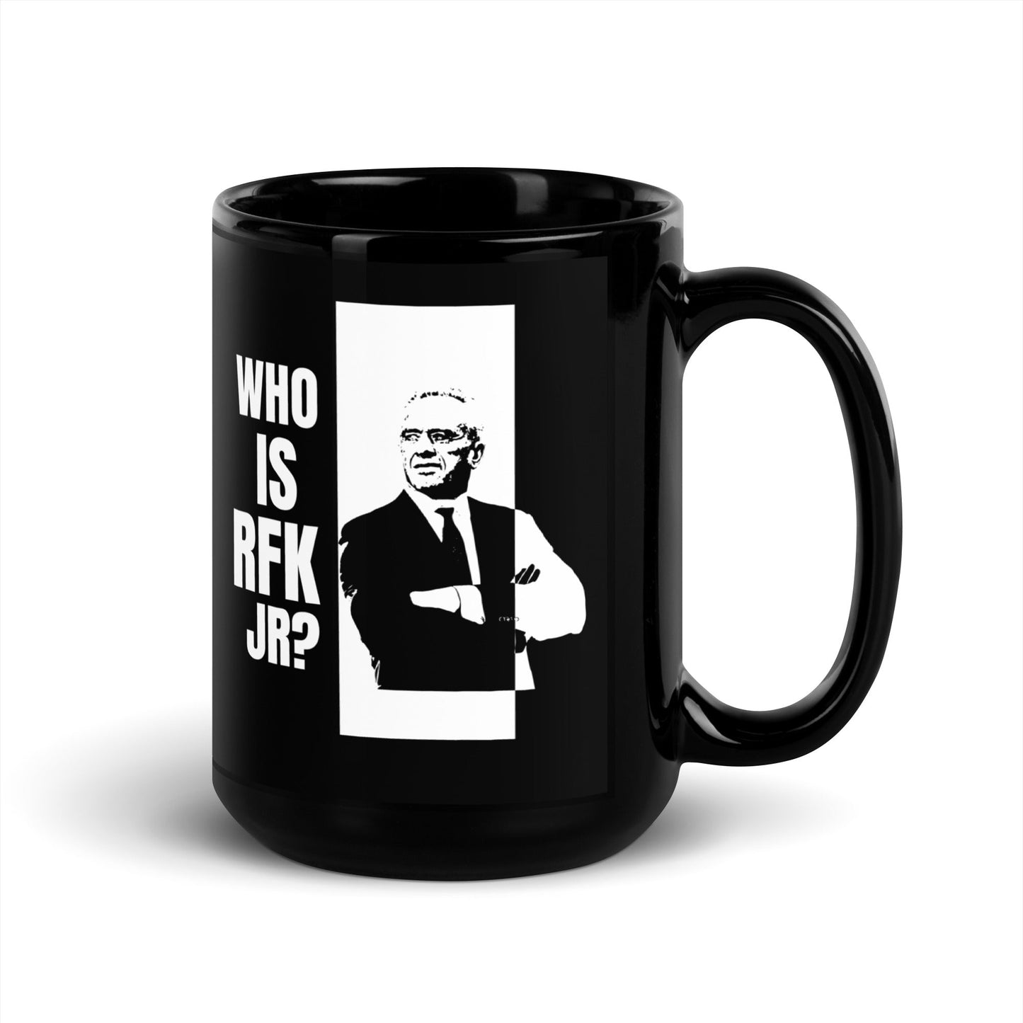 Who is RFK Jr? Black Glossy Mug - Team Kennedy Official Merchandise