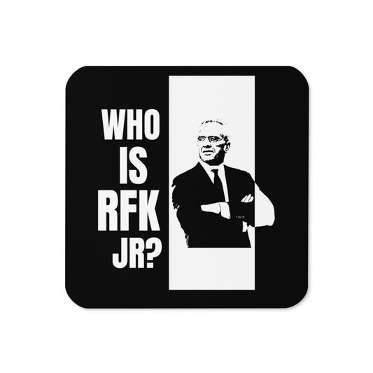 Who is RFK Jr.? Coaster - Team Kennedy Official Merchandise