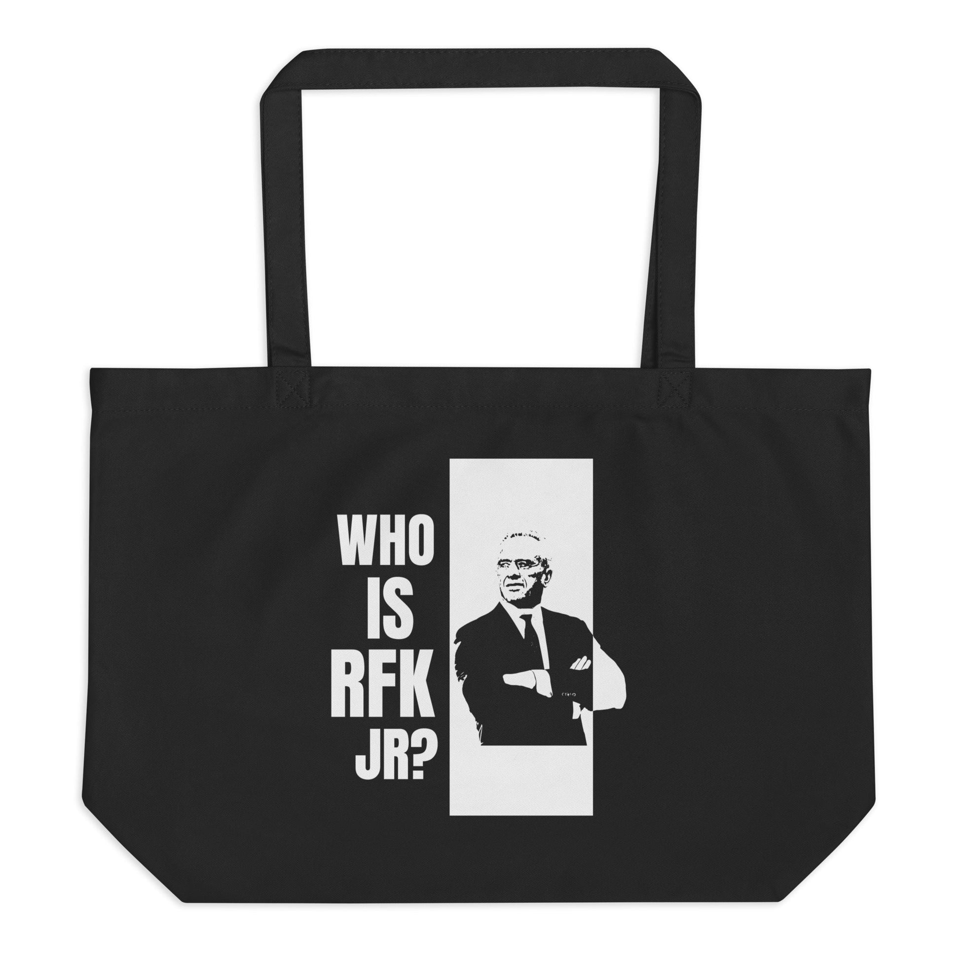 Who is RFK Jr.? Large Organic Tote Bag - Team Kennedy Official Merchandise