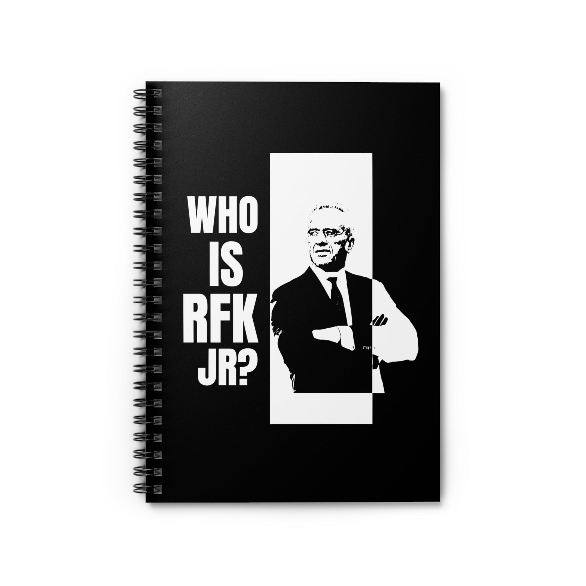 Who Is RFK Jr? Notebook - TEAM KENNEDY. All rights reserved