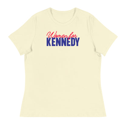 Women for Kennedy Women's Relaxed Tee - TEAM KENNEDY. All rights reserved