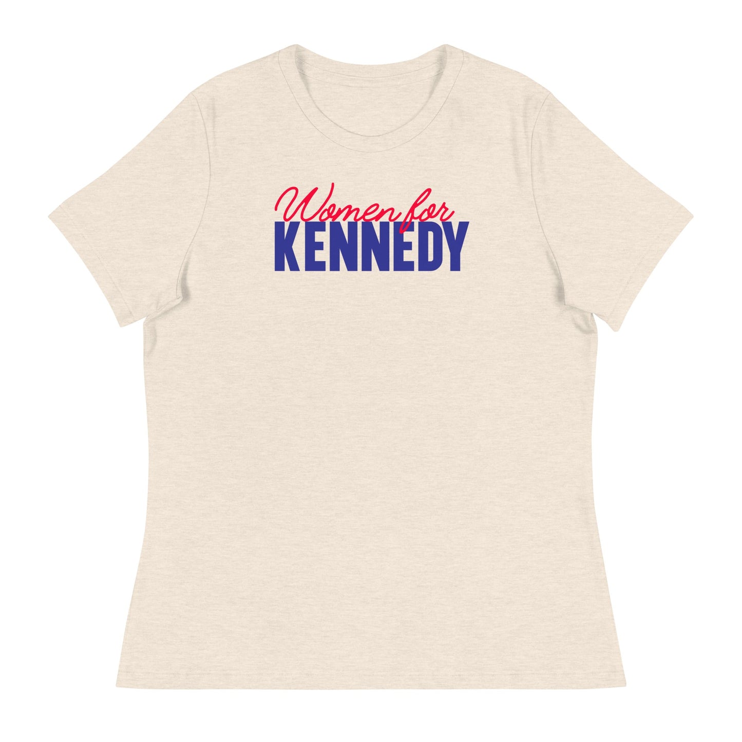 Women for Kennedy Women's Relaxed Tee - TEAM KENNEDY. All rights reserved