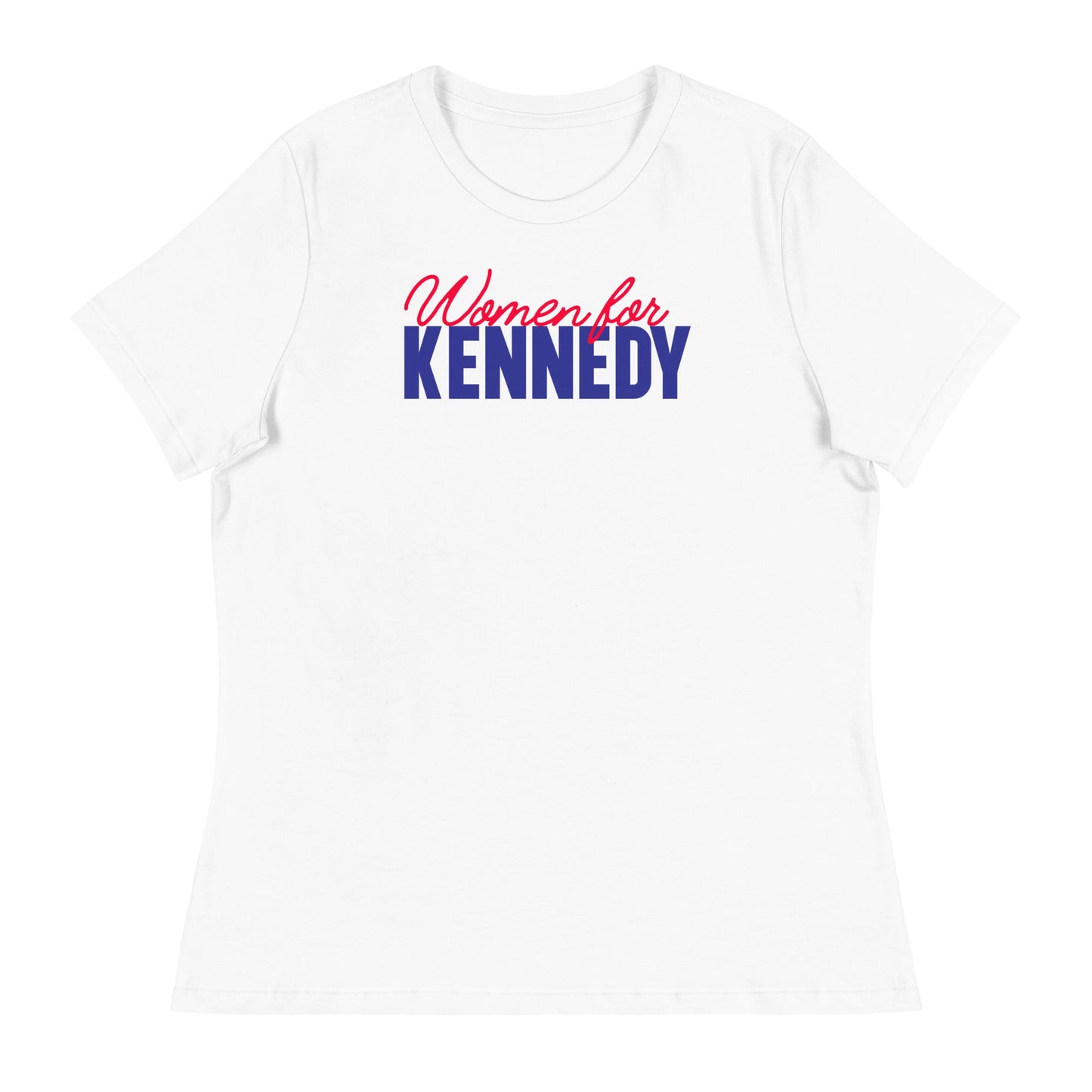 Women for Kennedy Women's Relaxed Tee - TEAM KENNEDY. All rights reserved