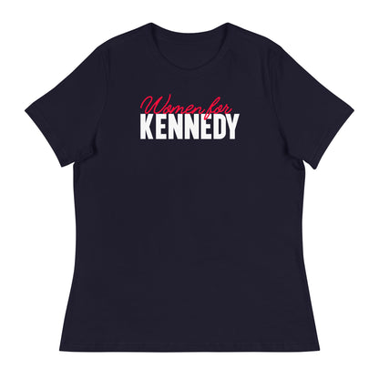 Women for Kennedy Women's Relaxed Tee - TEAM KENNEDY. All rights reserved