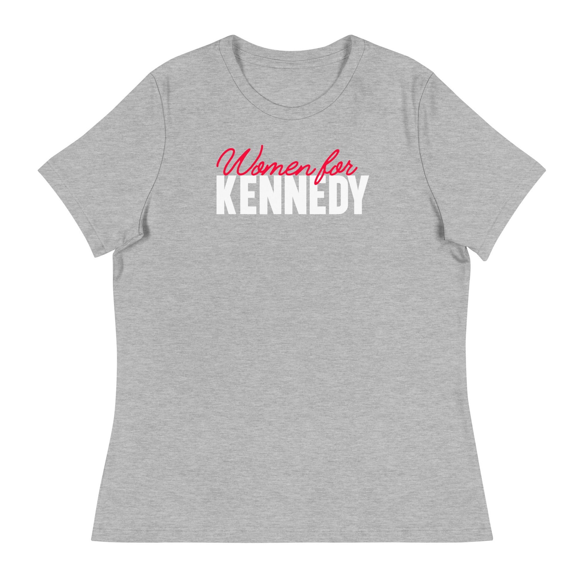 Women for Kennedy Women's Relaxed Tee - TEAM KENNEDY. All rights reserved